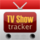 TV Show tracker - suivez vos Séries TV facilement